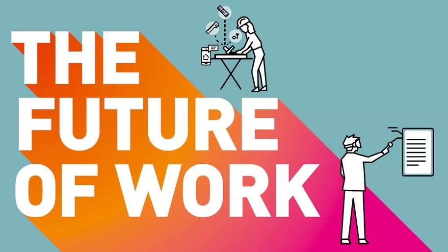 2020趋势:futureofwork-未来10年的关于工作的10大关键趋势!