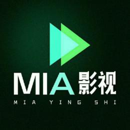 MIA影视