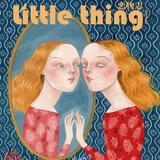 Littlething恋物志